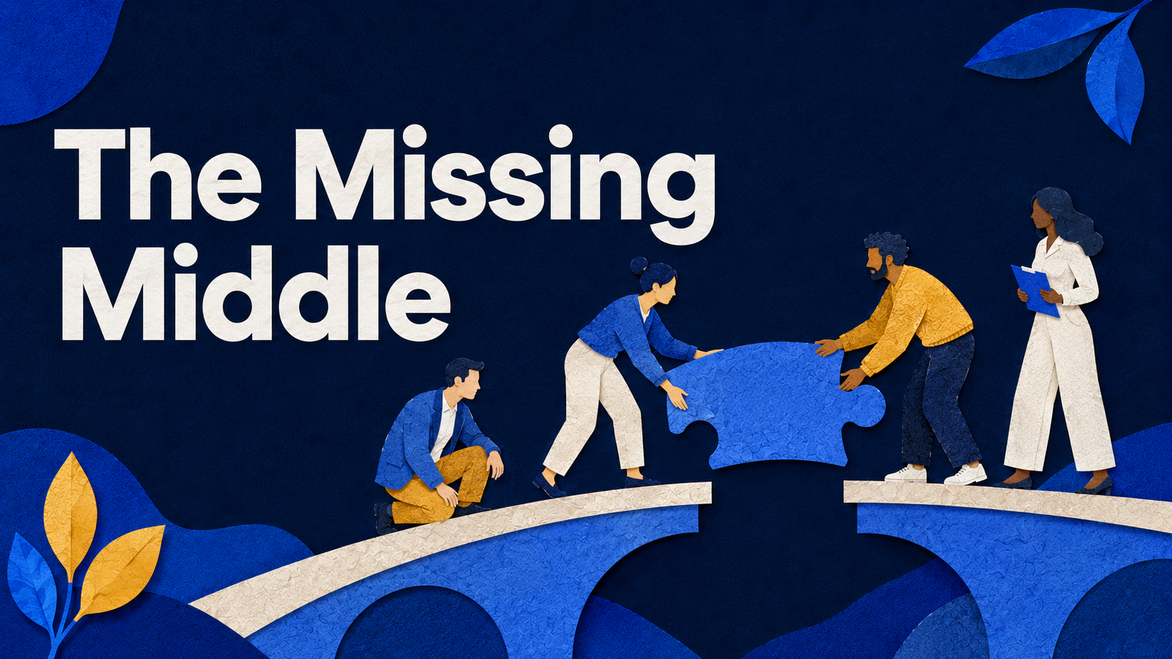 The Missing Middle training